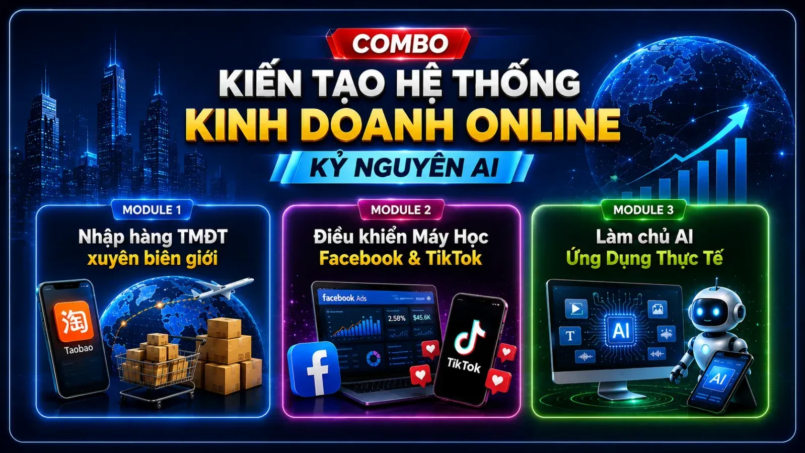 COMBO KIẾN TẠO HỆ THỐNG KINH DOANH ONLINE KỶ NGUYÊN AI